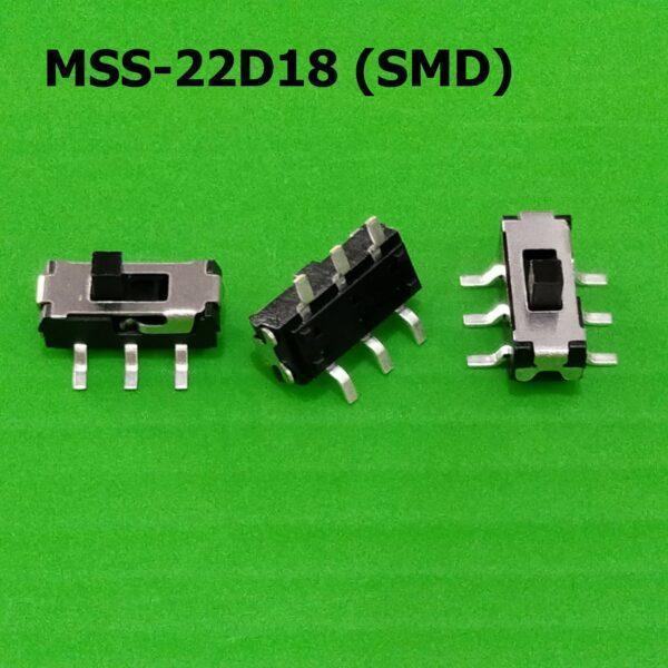 Slide Switch สวิทช์ เลื่อน Toggle Switch SMD Switch 6 ขา 3.55x9.05mm #สวิทช์เลื่อน MSS-22D18 (SMD) (1 ตัว)