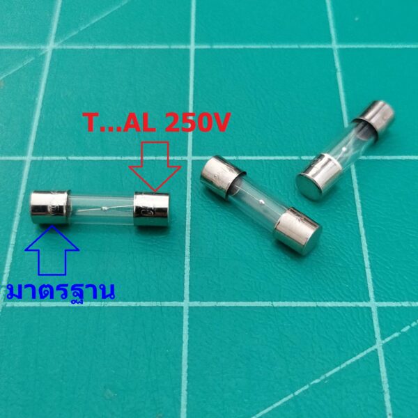 ฟิวส์ ขาดช้า Glass Fuse ขาดช้า Slow blow (T) 5x20mm 250V T0.1A ถึง T20A #G5x20T (1 ตัว) - Image 2